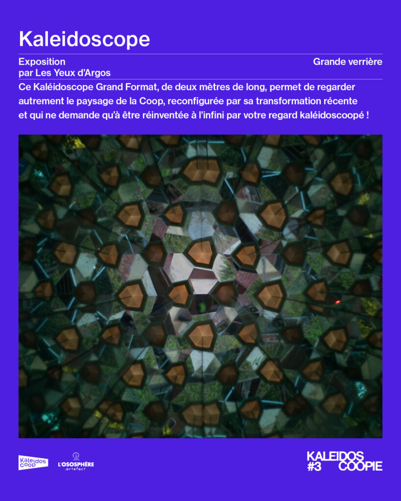 Kaleidoscope, par les Yeux d'Argos, sous la grande verrière.