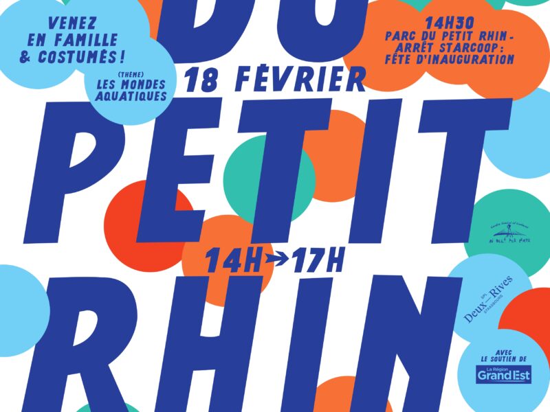 Affiche de l'inauguration du Parc du Petit Rhin. Crédits : SPL Deux-Rives