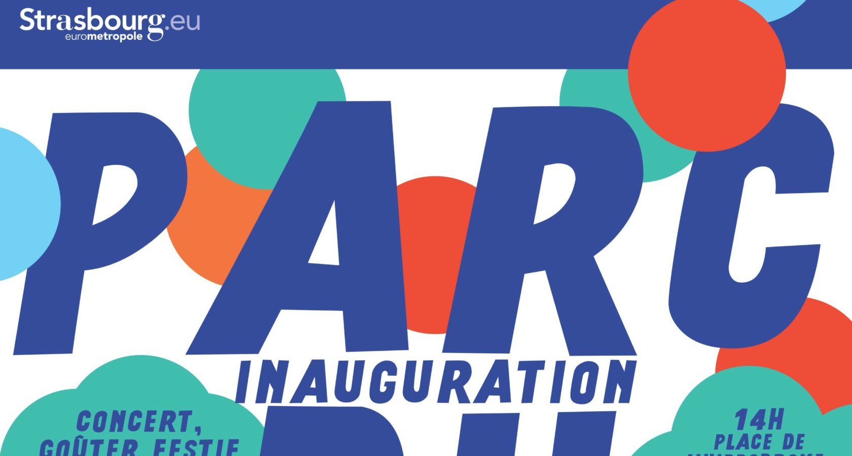 Affiche de l'inauguration du Parc du Petit Rhin. Crédits : SPL Deux-Rives