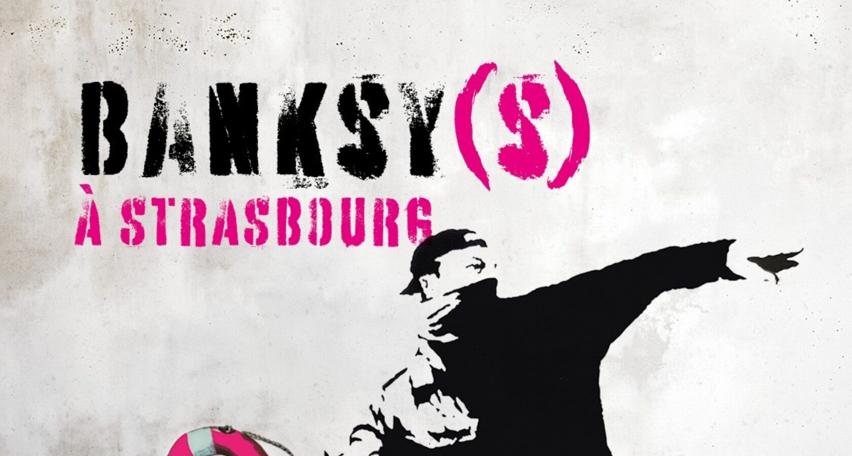 Affiche de l'exposition Banksy(s)