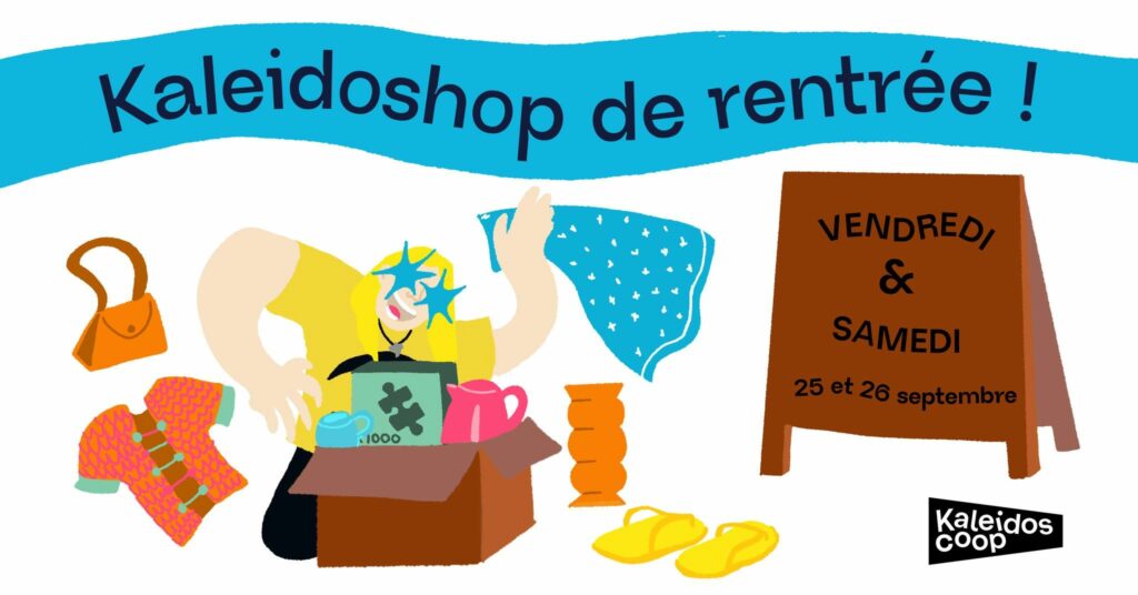 Kaleidoshop de la rentrée les 25 et 26 septembre !